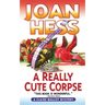 A Really Cute Corpse: A Claire Malloy Mystery