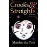 Crooks and Straights