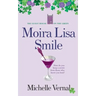 Moira Lisa Smile, Book 2 The Guesthouse on the Green