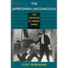 The Jamesonian Unconscious: The Aesthetics of Marxist Theory