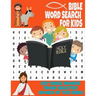 Bible Word Search for Kids Key Bible Words from Selected Books of the Bible: Holy Scripture Themed Word Search Puzzle for Kids Ages 7 and Up - Learn B
