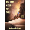 The Man with no Eyes