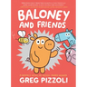 Baloney and Friends