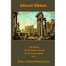 The History Of The Decline And Fall Of The Roman Empire volume 3