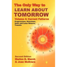 The Only Way to Learn about Tomorrow, Volume 4, Second Edition