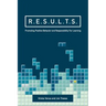 R.E.S.U.L.T.S.: Promoting Positive Behavior and Responsibility For Learning