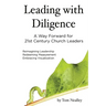 Leading with Diligence