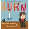 Burn: Michael Faraday's Candle