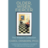 Older, Wiser, Fiercer: The Wisdom Collection