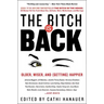 The Bitch Is Back