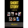 Short Story: A Compilation