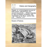 Ogygia, Or, a Chronological Account of Irish Events: Collected from Very Ancient Documents, ... Written Originally in Latin by Roderic O'Flaherty, Esq
