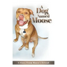 A Dog named Moose: A Story From Moose's Friend