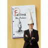 Failing Mr. Fisher