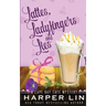 Lattes, Ladyfingers, and Lies