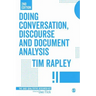 Doing Conversation, Discourse and Document Analysis