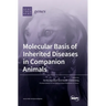Molecular Basis of Inherited Diseases in Companion Animals