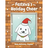 Festeva's Holiday Cheer