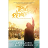Jesus Revolution: How God Transformed an Unlikely Generation and How He Can Do It Again Today