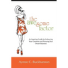 The Awesome Factor: An Inspiring Guide for Embracing Your Greatness and Pursuing Your Dream Business