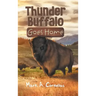 Thunder Buffalo Goes Home