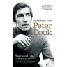 So Farewell Then: The Biography of Peter Cook
