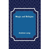 Magic and Religion