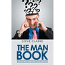 The Man Book: Becoming a Man in the Twenty-First Century