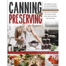 Canning and Preserving for Beginners: The Complete Guide to Can and Preserve any Food in Jars, with Easy and Tasty Recipes. Learn how to Preserve and