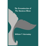The Extermination of the American Bison