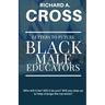 Letters To Future Black Male Educators