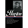 Zora Neale Hurston: Novels & Stories (Loa #74): Jonah's Gourd Vine / Their Eyes Were Watching God / Moses, Man of the Mountain / Seraph on the Suwanee