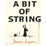 A Bit Of String