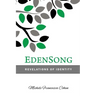 EdenSong: Revelations of Identity in The Eden Story
