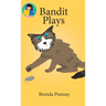 Bandit Plays