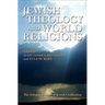 Jewish Theology and World Religions