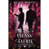 Glass Faerie