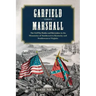 Garfield Versus Marshall: The Civil War Battles and Skirmishes in the Mountains of Southeastern Kentucky and Southwestern Virginia