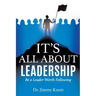 It's All about Leadership