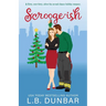 Scrooge-ish