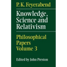 Knowledge, Science and Relativism