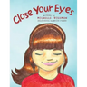 Close Your Eyes