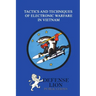 Tactics and Techniques of Electronic Warfare