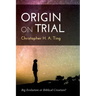 Origin on Trial