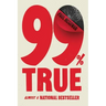 99% True: Almost a National Bestseller