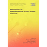 Handbook of Mathematical Fuzzy Logic. Volume 2
