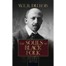 The Souls of Black Folk: Original Classic Edition
