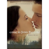 Come in from the Cold