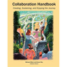 Collaboration Handbook: Creating, Sustaining, and Enjoying the Journey