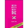 Hello Kitty Must Die